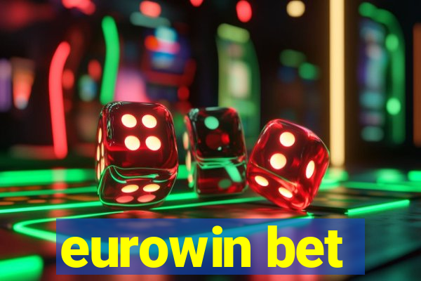 eurowin bet